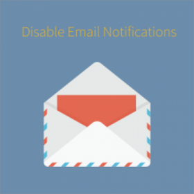 Disable Email Notifications for Magento 2