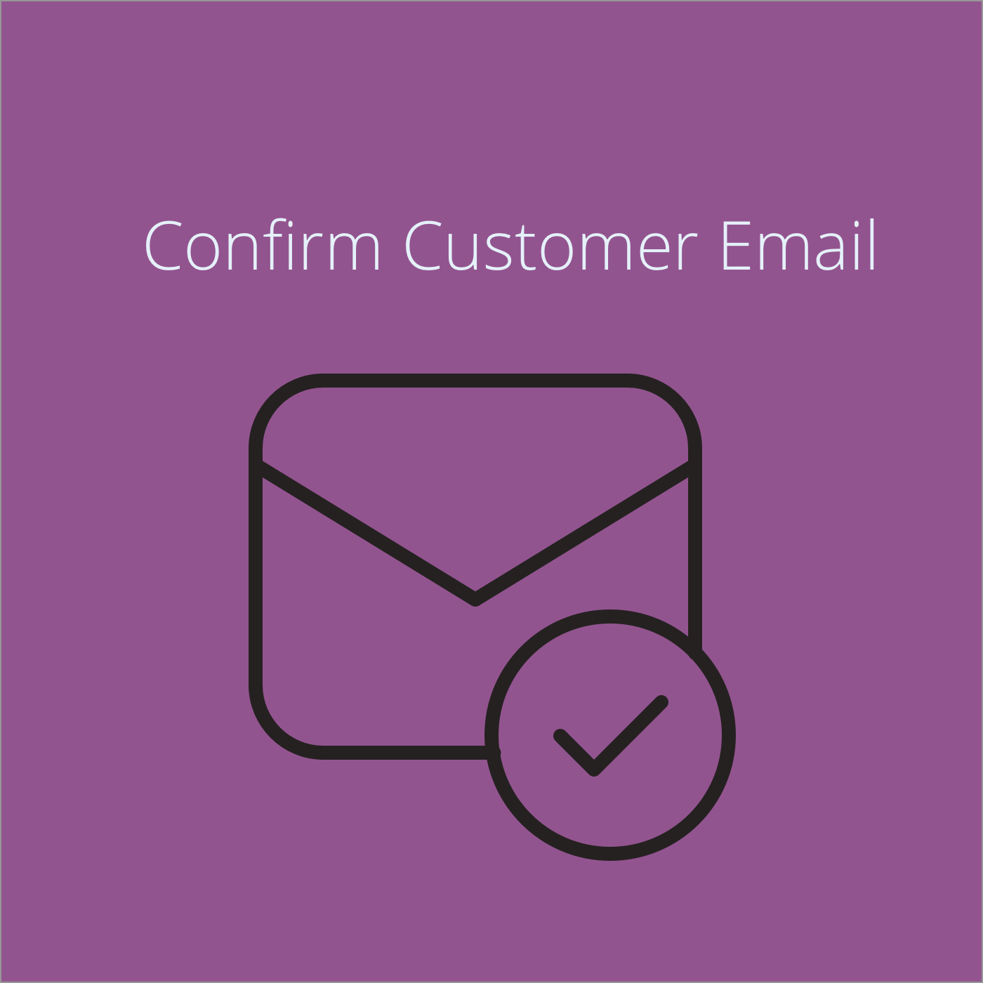 Confirm Customer Email for Magento 2
